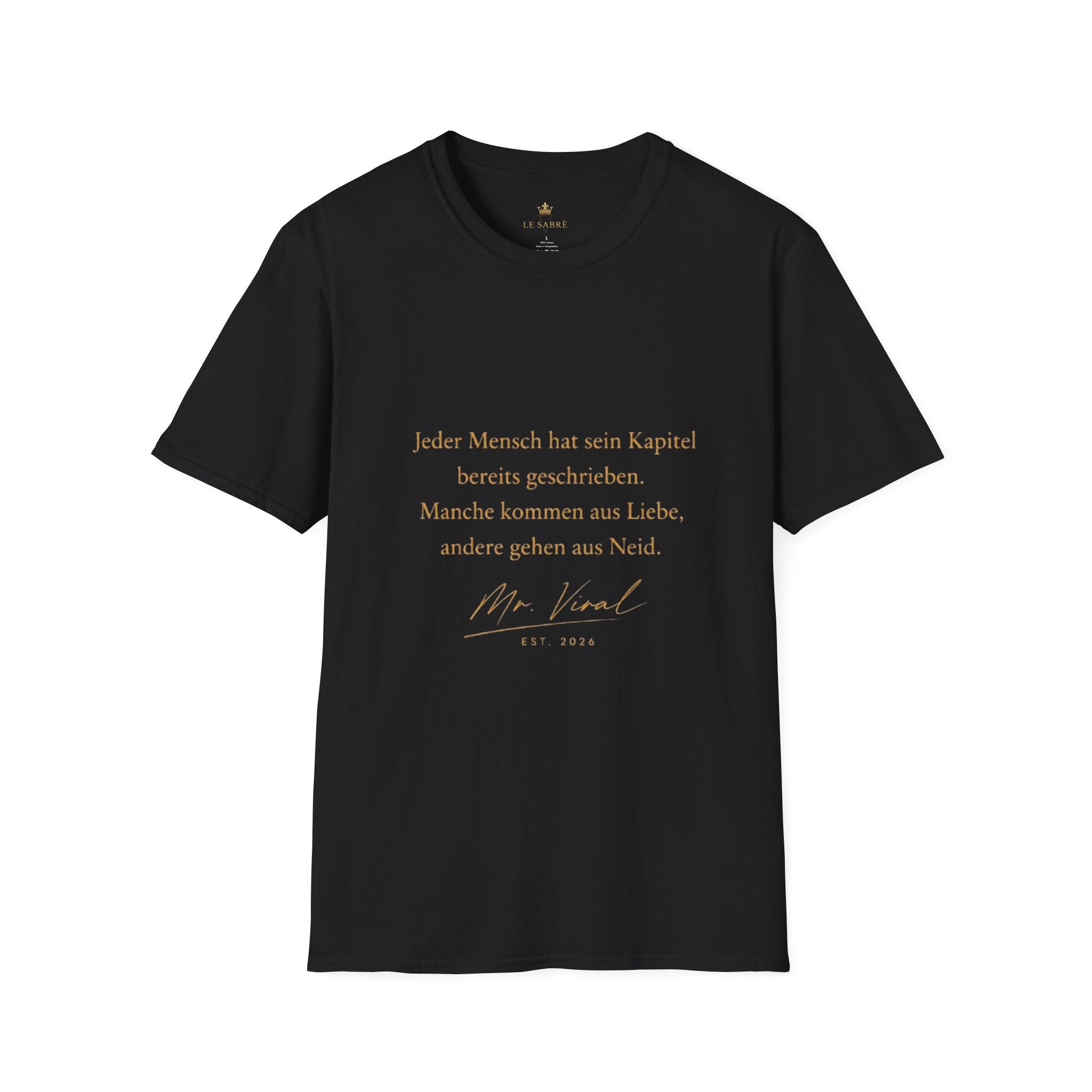LE SABRÈ Inspirational Quote T-Shirt — Minimal German Script Tee
