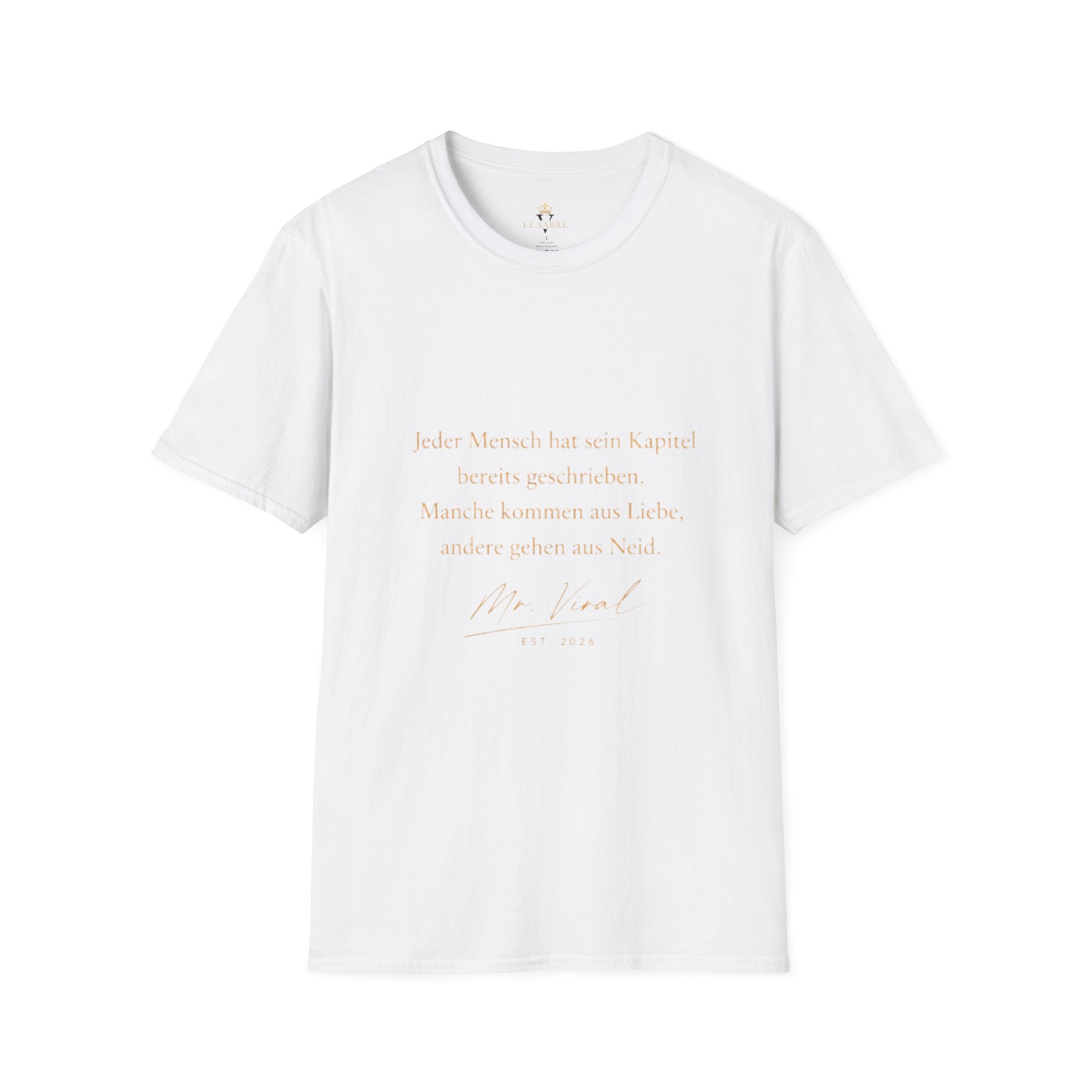 LE SABRÈ Inspirational Quote T-Shirt — Minimal German Script Tee