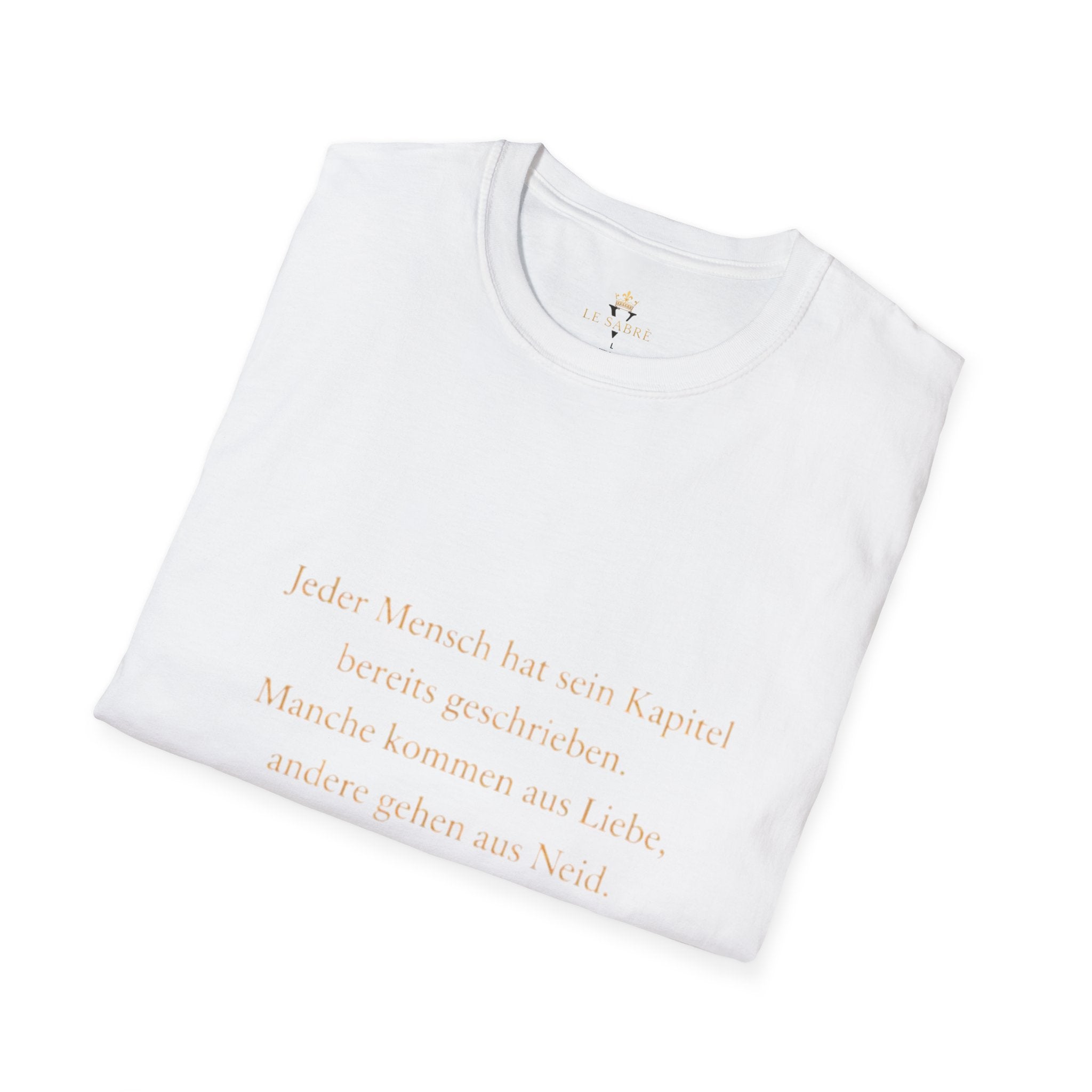 LE SABRÈ Inspirational Quote T-Shirt — Minimal German Script Tee