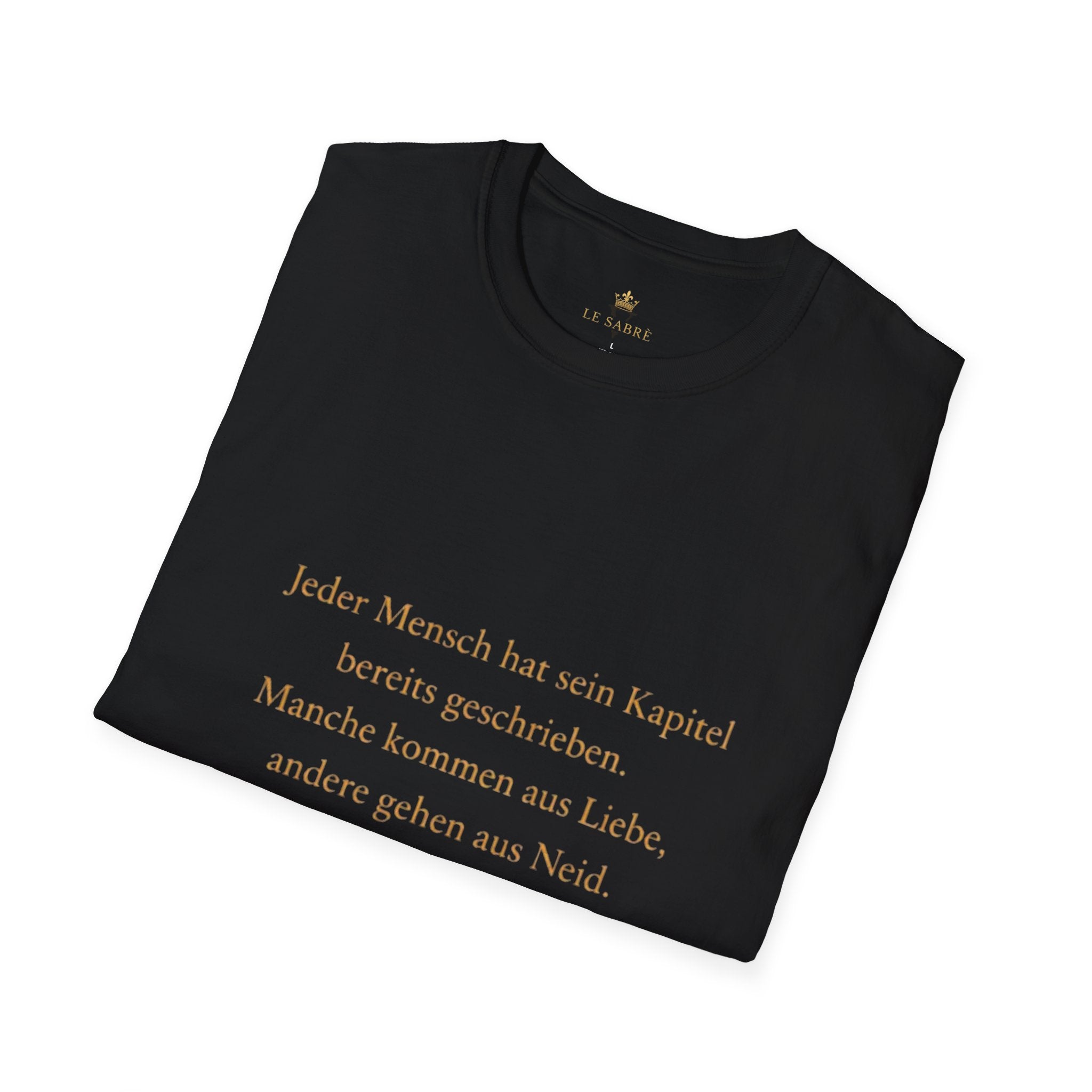 LE SABRÈ Inspirational Quote T-Shirt — Minimal German Script Tee