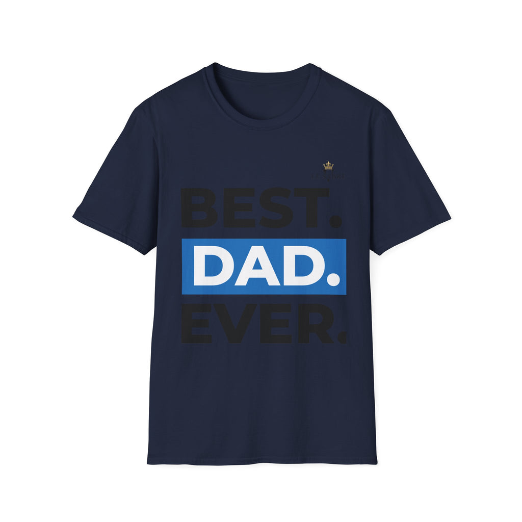 Best Dad Ever T-Shirt
